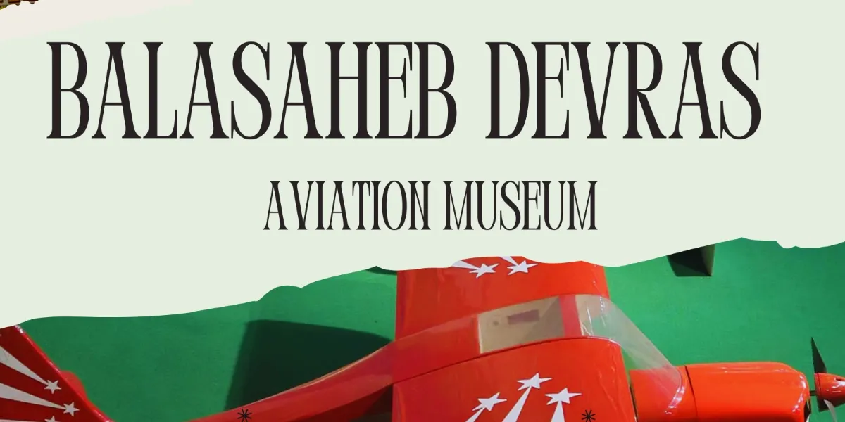 Balasaheb Devras Aviation Museum at Dr.Balasaheb Devras Aviation Gallery