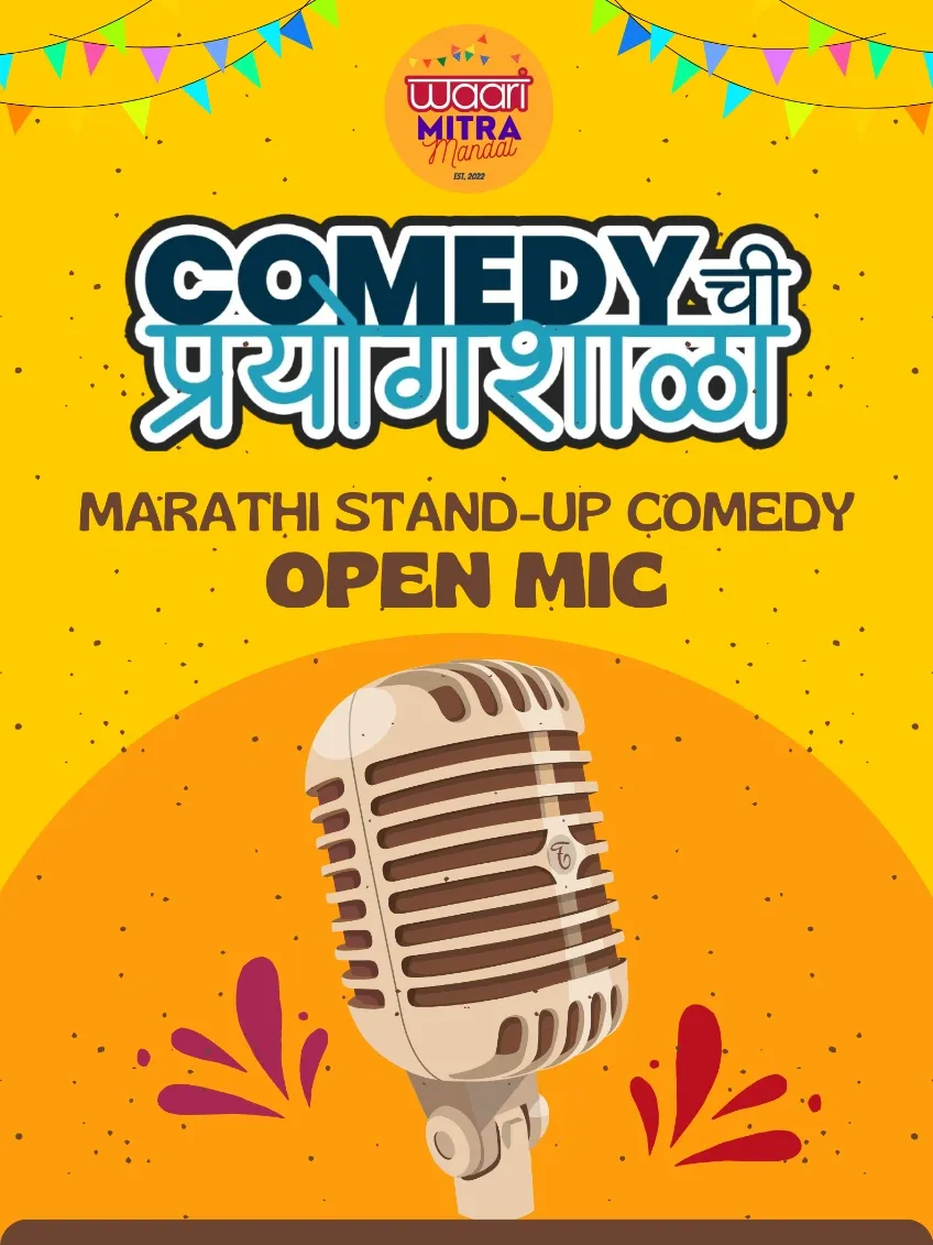 Comedy chi Prayogshala | Marathi Open Mic by Waari Mitra Mandal | Pune